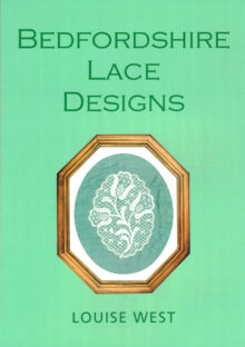 Bedfordshire Lace Designs by Louise West