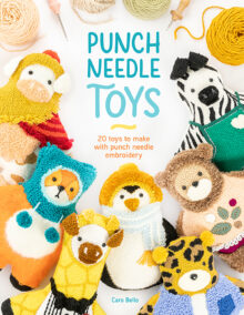 Punch Needle Toys by Caro Bellow