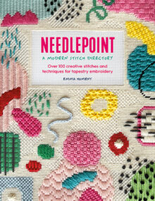 Needlepoint: A Modern Stitch Directory by E Homent