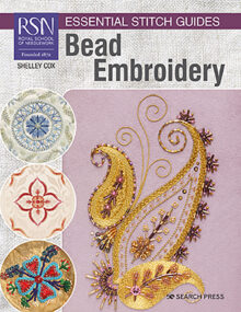 RSN Essential Stitch Guides (LF): Bead Embroidery by Shelley Cox