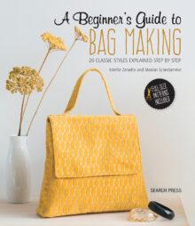 Beginners Guide to Bag Making