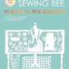 The Great British Sewing Bee: Made to Measure