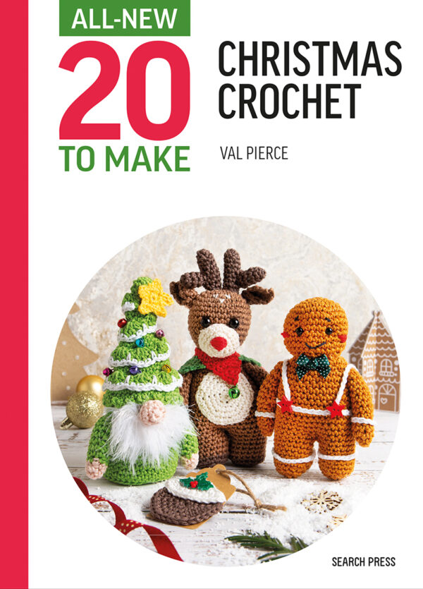 All-New Twenty to Make: Christmas Crochet by Val Pierce