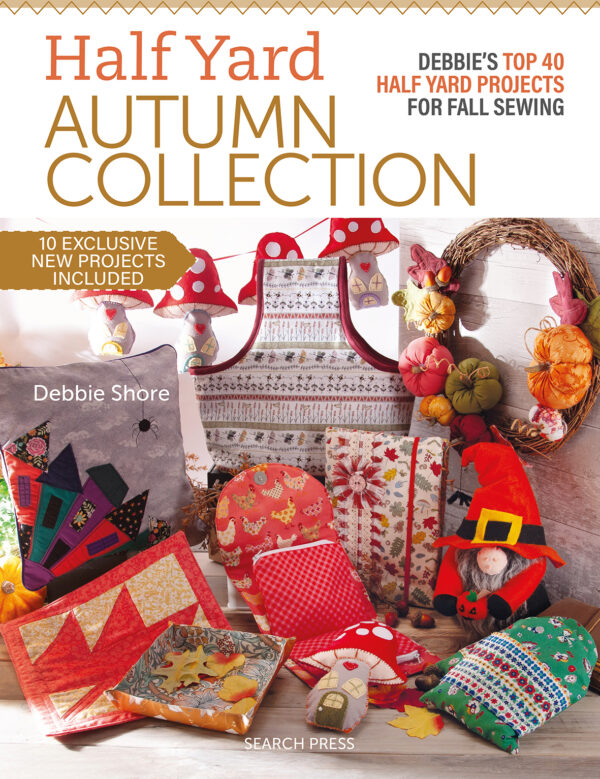 Half Yard Autumn by Debbie Shore